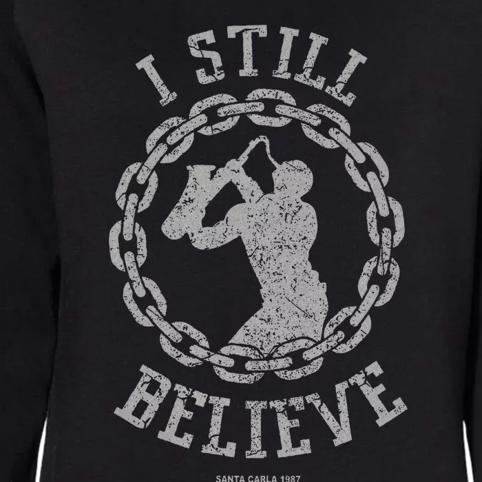 I Still Believe Muscle Saxophone Big Chain Silhouette Womens California Wash Sweatshirt