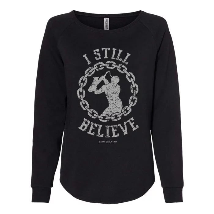 I Still Believe Muscle Saxophone Big Chain Silhouette Womens California Wash Sweatshirt