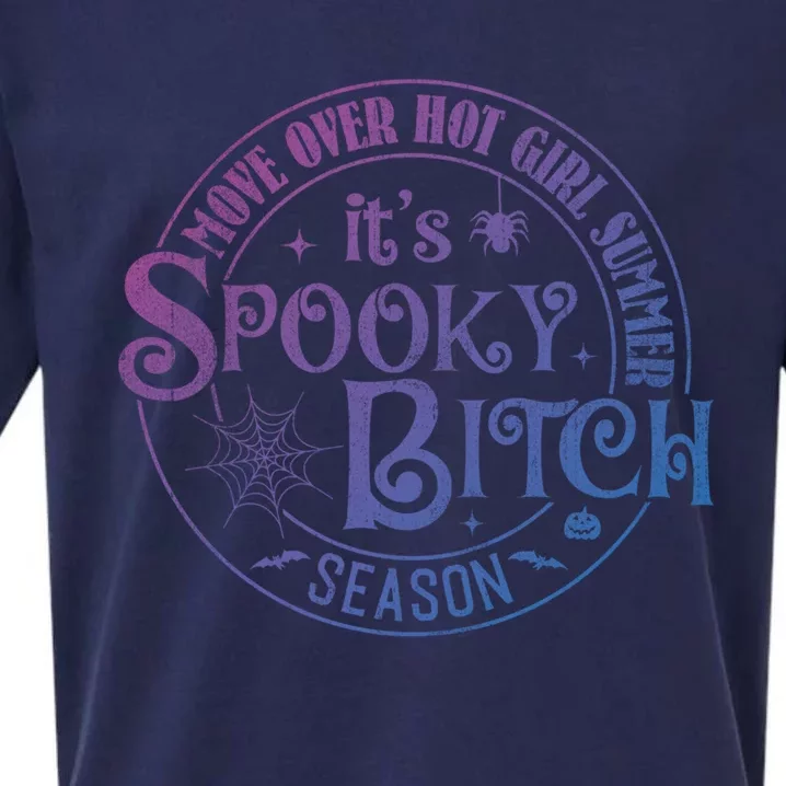 Its Spooky Bitch Move Over Hot Summer Season Gift Sueded Cloud Jersey T-Shirt