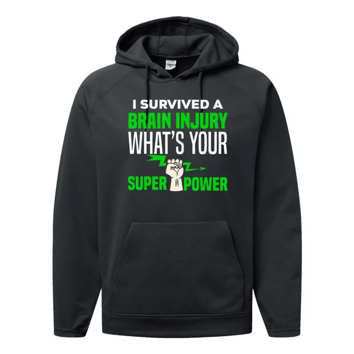 I Survived Brain Injury Awareness TBI Brain Injury Survivor Performance Fleece Hoodie