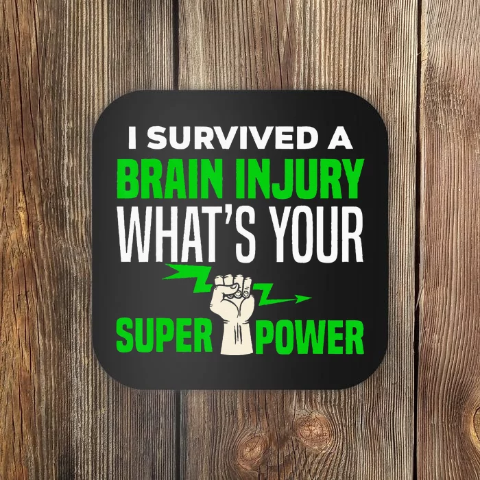 I Survived Brain Injury Awareness TBI Brain Injury Survivor Coaster