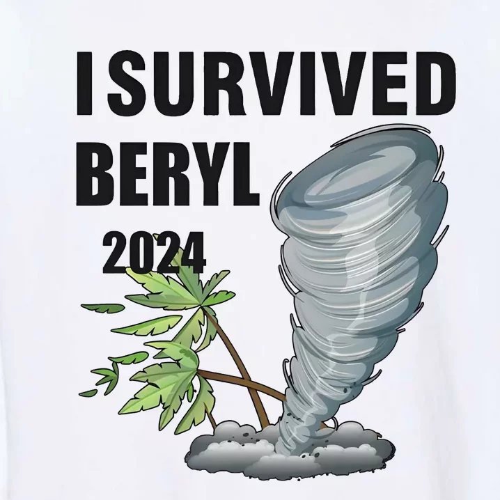 I Survived Beryl 2024 Support Squad Garment-Dyed Sweatshirt