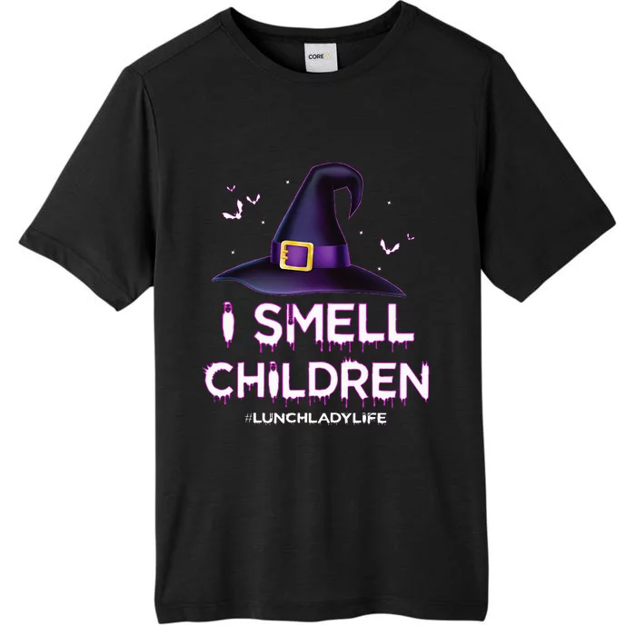 I Smell Children Lunch Lady Life Halloween For Lunch Lady ChromaSoft Performance T-Shirt