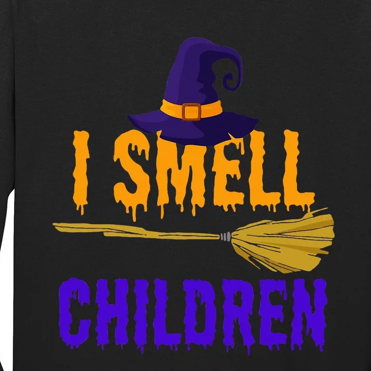 I Smell Children Witch Halloween Costume Tall Long Sleeve T-Shirt