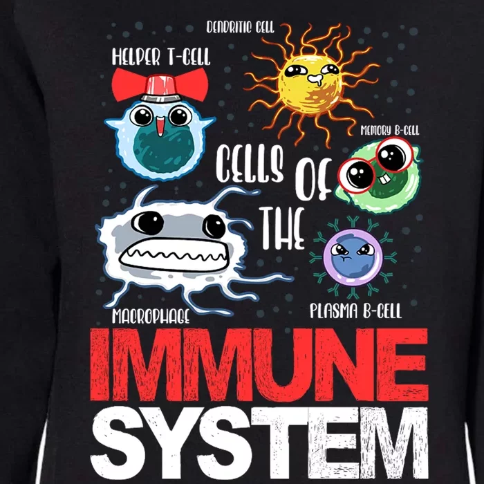 Immune System Cells Biology Cell Science Humor Womens California Wash Sweatshirt