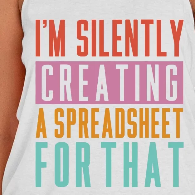 IM Silently Creating A Spreadsheet For That Office Worker Women's Knotted Racerback Tank