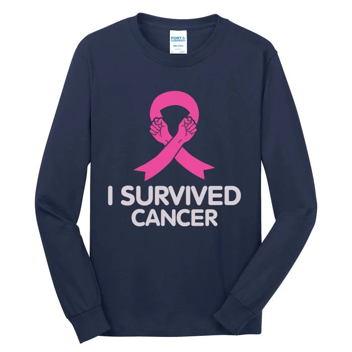 I Survived Cancer Breast Cancer Awareness Tall Long Sleeve T-Shirt