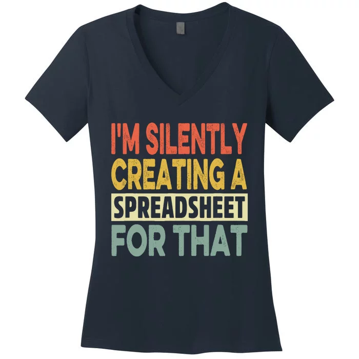 IM Silently Creating A Spreadsheet For That Women's V-Neck T-Shirt