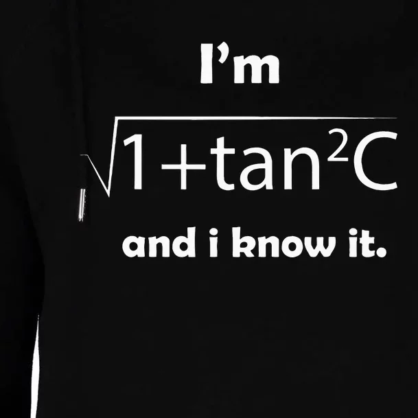 IM Sec C And I Know It Funny Sexy Math Humor Womens Funnel Neck Pullover Hood