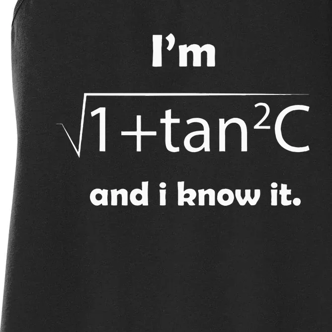 IM Sec C And I Know It Funny Sexy Math Humor Women's Racerback Tank