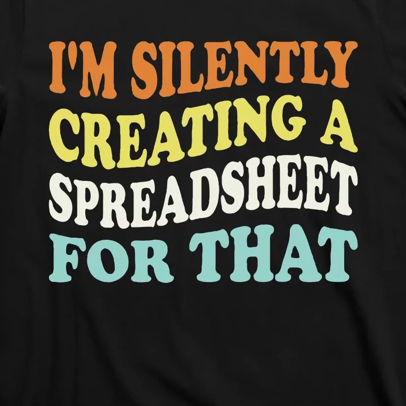 IM Silently Creating A Spreadsheet For That T-Shirt