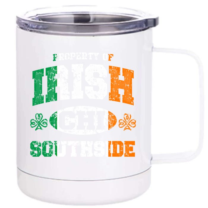 Irish Southside Chicago Cute Gift Vintage Distressed Funny Gift Front & Back 12oz Stainless Steel Tumbler Cup