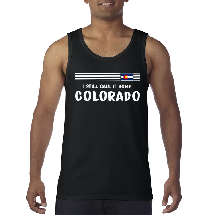 I Still Call It Home Colorado Flag Tank Top