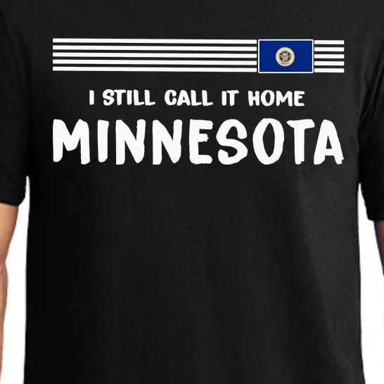 I Still Call It Home Minnesota Flag Pajama Set