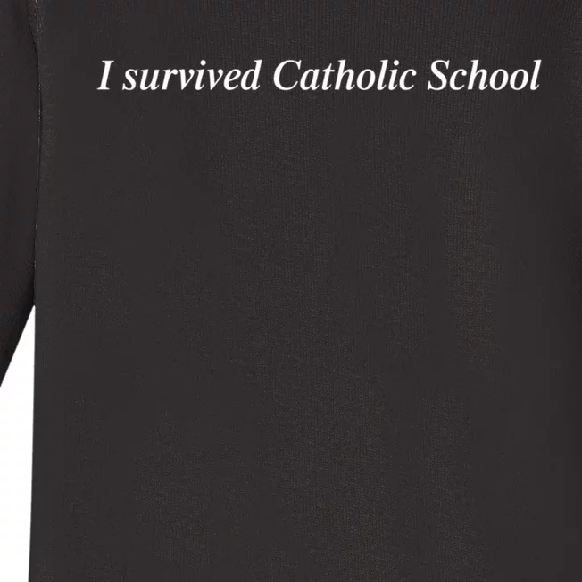 I Survived Catholic School Funny Baby Long Sleeve Bodysuit