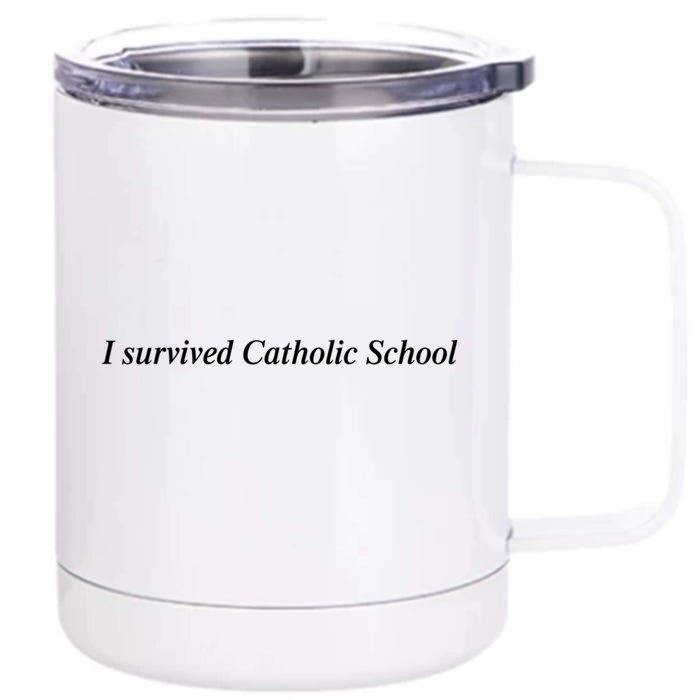 I Survived Catholic School Funny Front & Back 12oz Stainless Steel Tumbler Cup