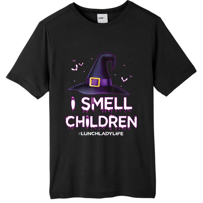 I Smell Children Lunch Lady Life Halloween For Lunch Lady ChromaSoft Performance T-Shirt