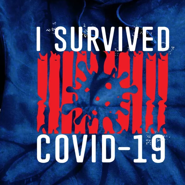 I Survived Covid19 Distressed Tie Dye Hoodie