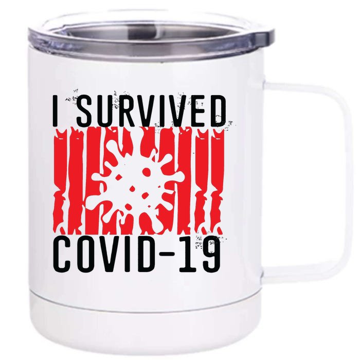 I Survived Covid19 Distressed Front & Back 12oz Stainless Steel Tumbler Cup