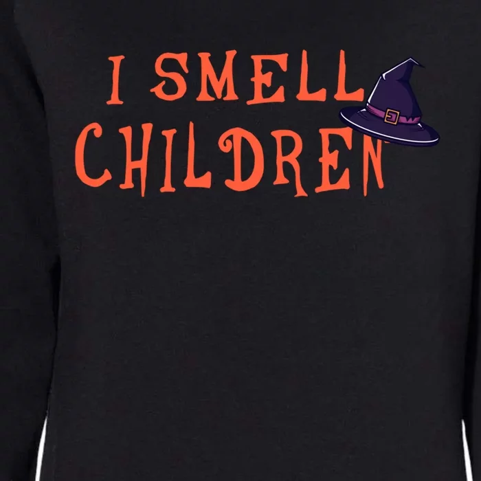 I Smell Children Gift Halloween Witch Gift Womens California Wash Sweatshirt