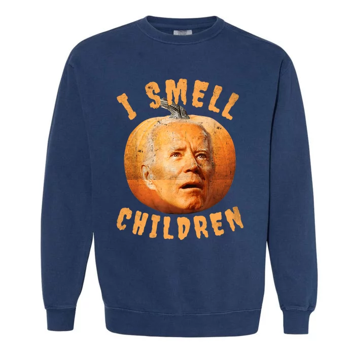 I Smell Children Anti Joe Biden Funny Witches Halloween Garment-Dyed Sweatshirt