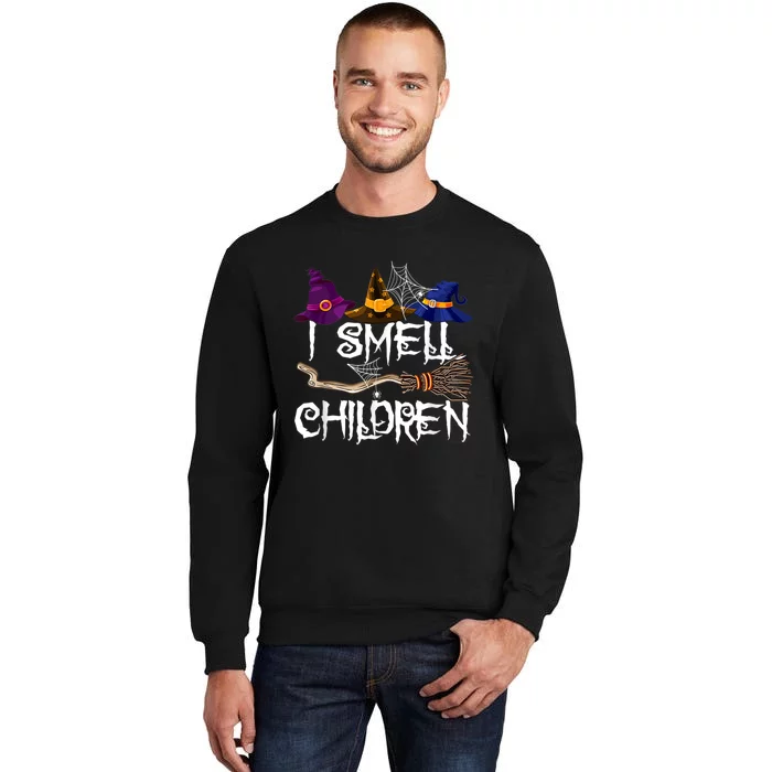 I Smell Children Funny Witches Halloween Party Costume Sweatshirt