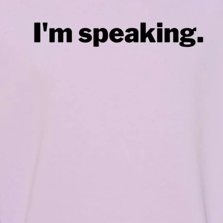 IM Speaking Cool Gift Garment-Dyed Sweatshirt