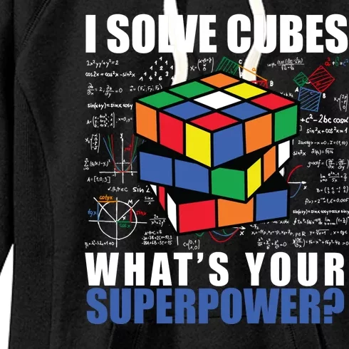 I Solve Cubes What's Your Superpower Women's Fleece Hoodie