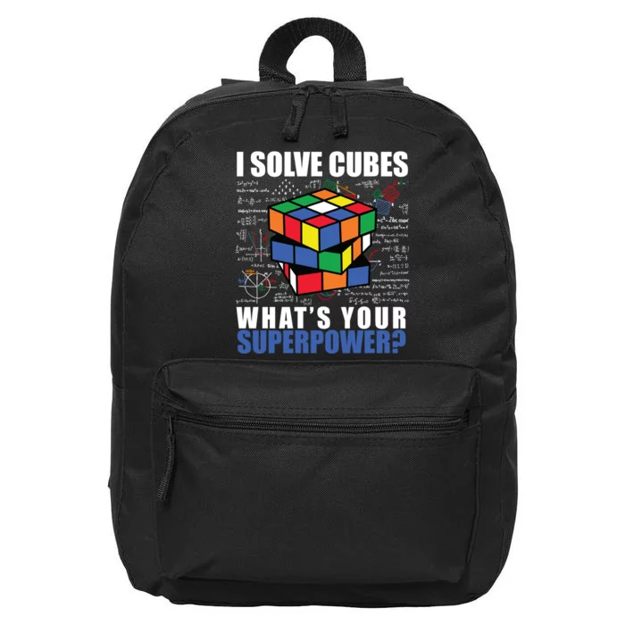 I Solve Cubes What's Your Superpower 16 in Basic Backpack