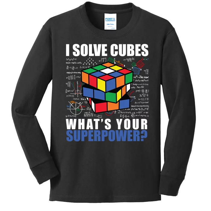 I Solve Cubes What's Your Superpower Kids Long Sleeve Shirt