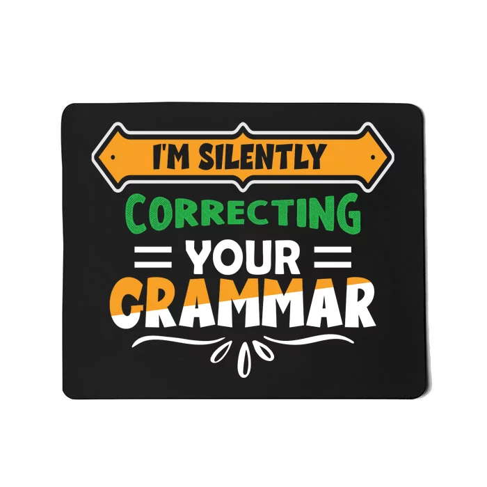 IM Silently Correcting Your Grammar Mousepad