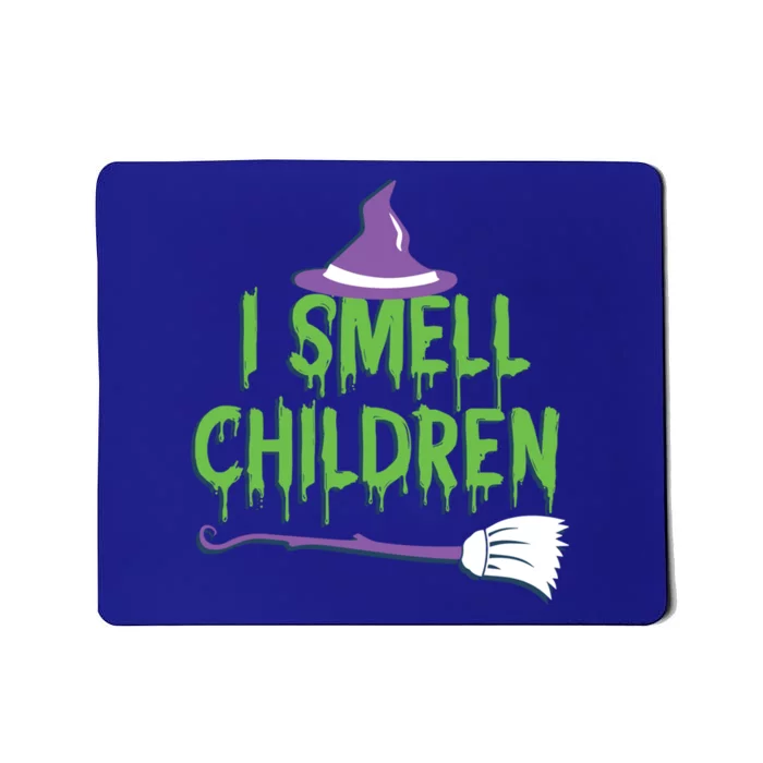 I Smell Children Spooky Halloween Witch Great Gift Mousepad