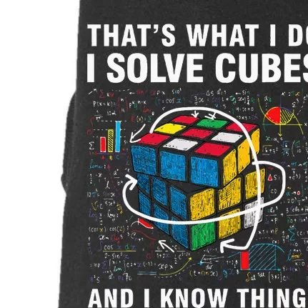 I Solve Cubes And I Know Things Funny Speed Cubing Doggie 3-End Fleece Hoodie