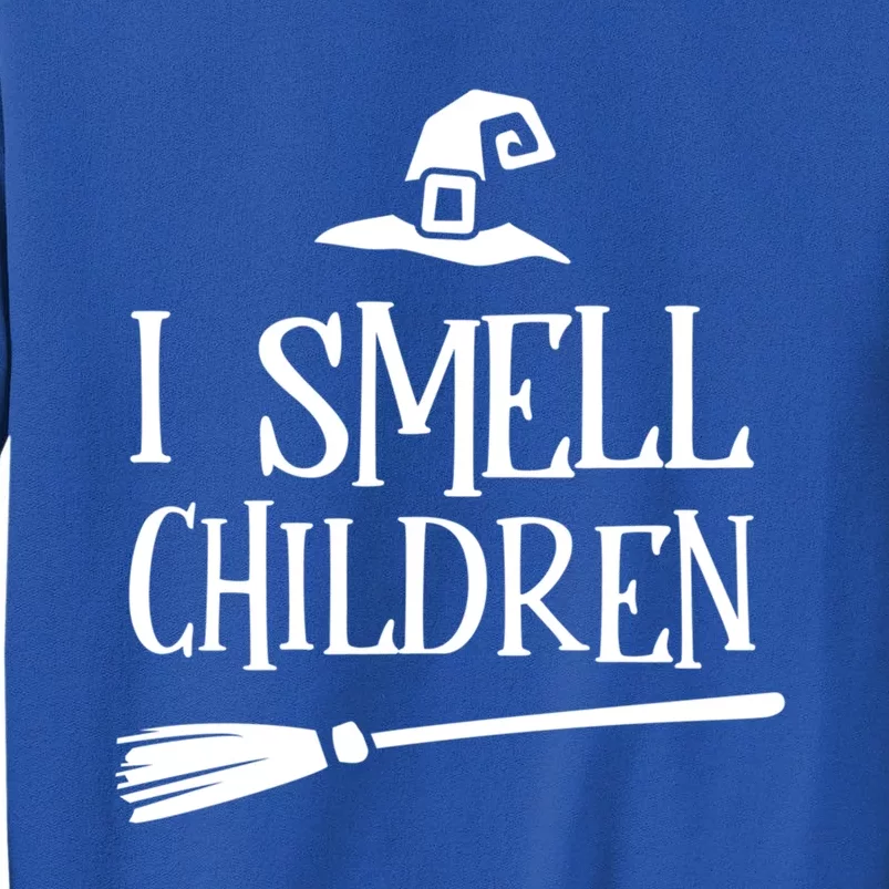 I Smell Children Cool Gift Halloween Funny Costume Witches Sweatshirt