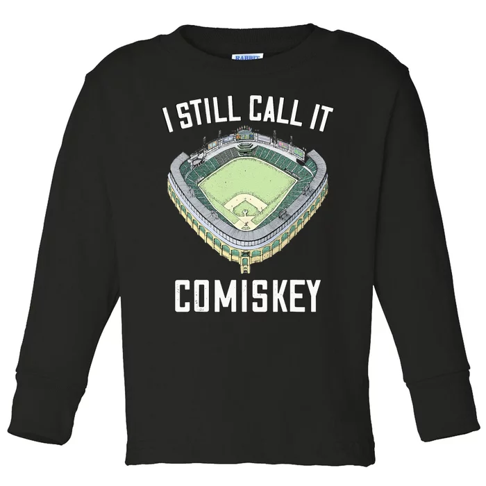 I Still Call It Comiskey Chicago Baseball Vintage Toddler Long Sleeve Shirt