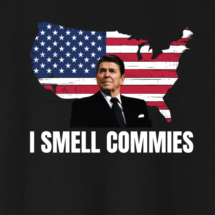 I Smell Commies, Ronald Reagan, Political Humor, President Reagan Women's Crop Top Tee