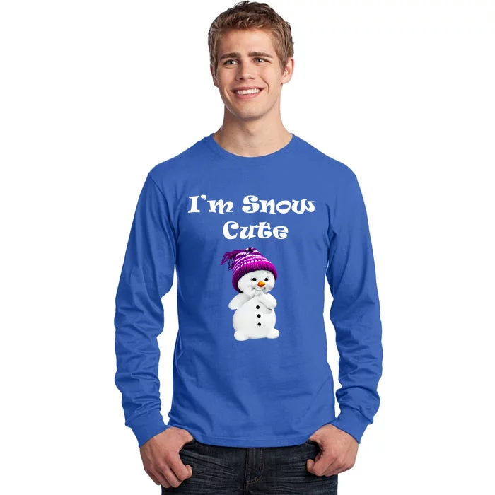 Im Snow Cute Snow Christmas Gifcute Gift Funny Gift Tall Long Sleeve T-Shirt