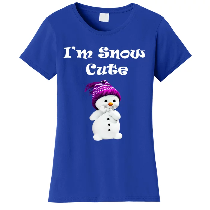 Im Snow Cute Snow Christmas Gifcute Gift Funny Gift Women's T-Shirt