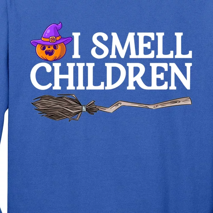 I Smell Children Witch Halloween Costume Gift Tall Long Sleeve T-Shirt