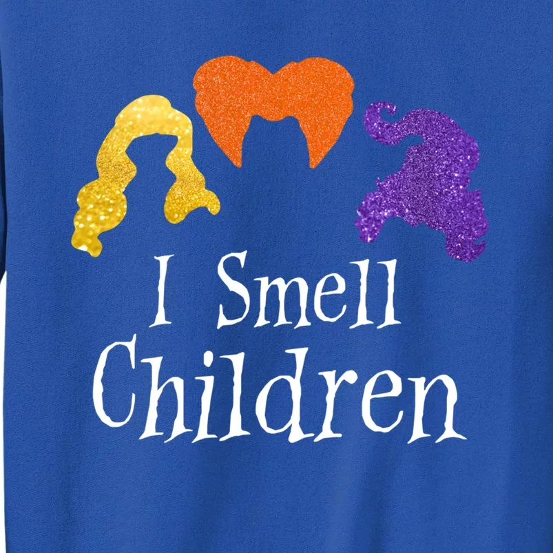 I Smell Children Funny Halloween Gift Tall Sweatshirt