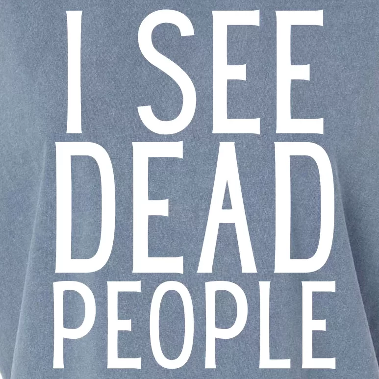 I See Dead People Funny Halloween For Gamers Garment-Dyed Women's Muscle Tee