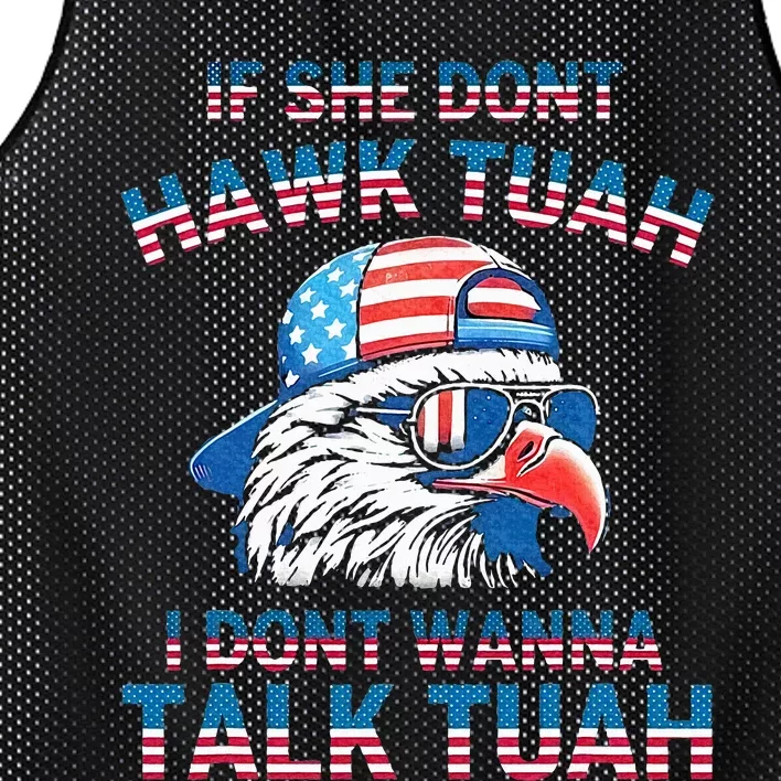 If She DonT Hawk Tuah I DonT Wanna Tawk Tuha Mesh Reversible Basketball Jersey Tank