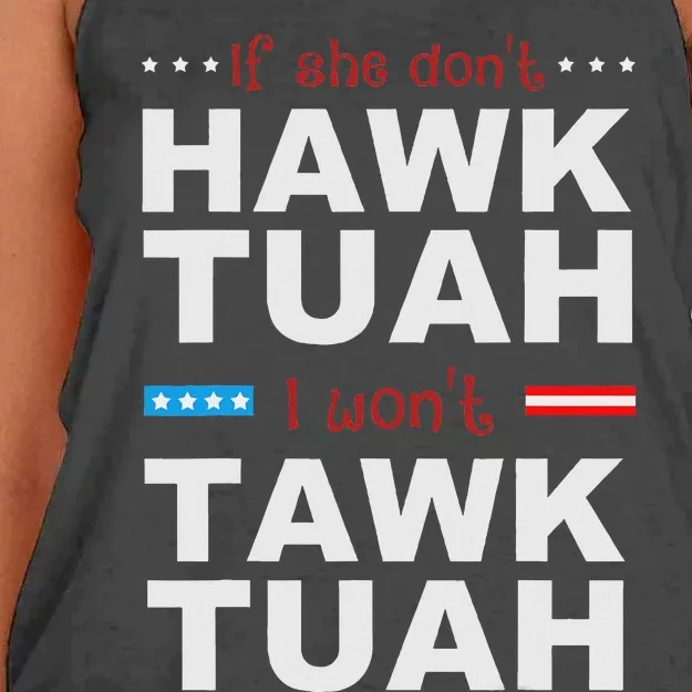 If She Don’T Hawk Tush I Won’T Talk Humor Women's Knotted Racerback Tank