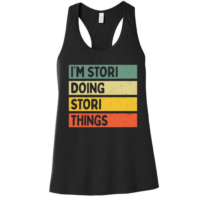 IM Stori Doing Stori Things Funny Personalized Women's Racerback Tank