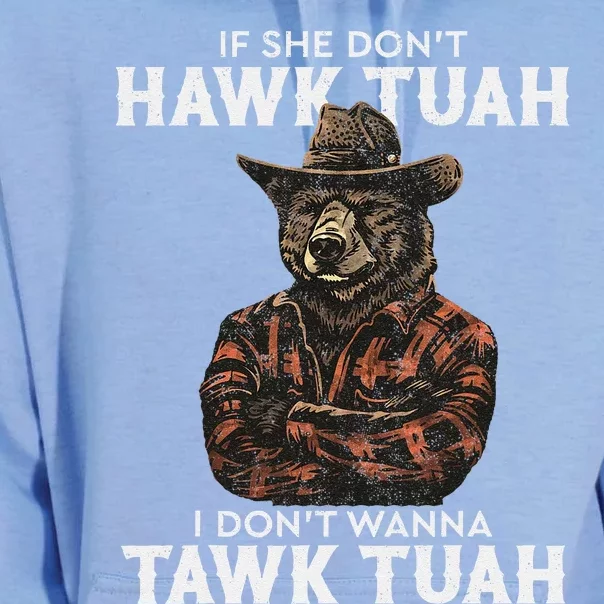 If She DonT Hawk Tush I WonT Tawk Tuah Unisex Surf Hoodie