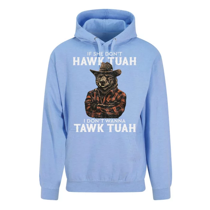 If She DonT Hawk Tush I WonT Tawk Tuah Unisex Surf Hoodie