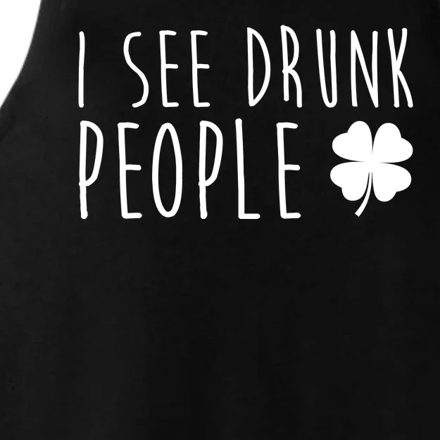 I See Drunk People Funny St Patricks Day Ladies Tri-Blend Wicking Tank