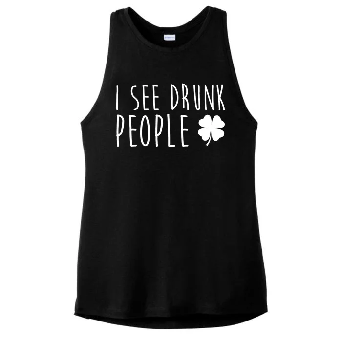 I See Drunk People Funny St Patricks Day Ladies Tri-Blend Wicking Tank