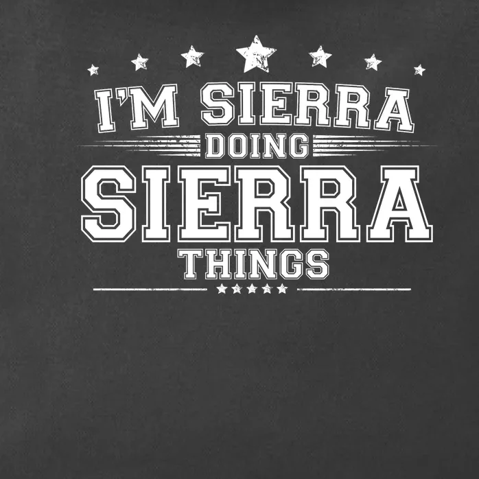 Im Sierra Doing Sierra Things Zip Tote Bag