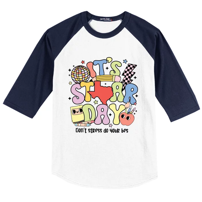 ItS Star Day DonT Stress Do Your Best Baseball Sleeve Shirt